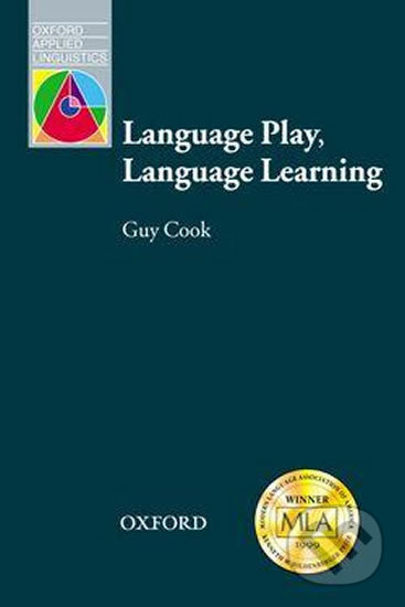 Levně Oxford Applied Linguistics - Language Play, Language Learning - kniha z kategorie Vysoké školy