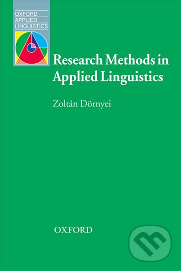 Levně Oxford Applied Linguistics - Research Metods in Applied Linguistics - kniha z kategorie Vysoké školy