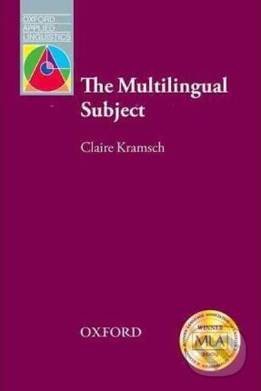 Levně Oxford Applied Linguistics - The Multilingual Subject - kniha z kategorie Vysoké školy