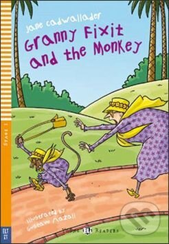 Kniha: Granny Fixit and the Monkey (Jane Cadwallader). INFOA, 2014