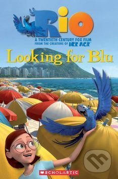 Levně Rio Looking for Blu (Level 3) - Fiona Davis - kniha z kategorie Pre deti a mládež