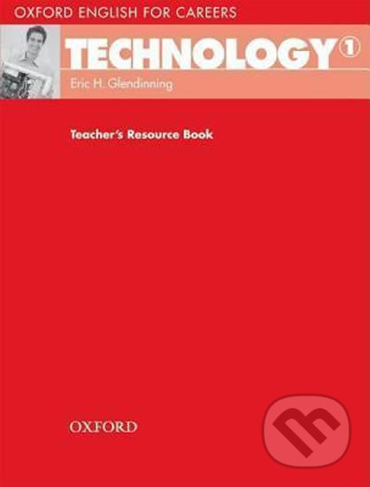 Levně Oxford English for Careers: Technology 1 Teacher´s Resource Book - kniha z kategorie Jazykové učebnice a slovníky