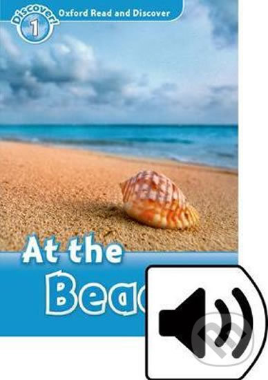 Levně Oxford Read and Discover: Level 1 - At the Beach with Mp3 Pack - kniha z kategorie Jazykové učebnice a slovníky