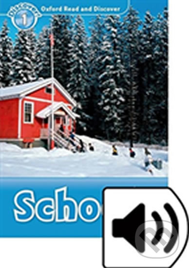 Levně Oxford Read and Discover: Level 1 - Schools with Mp3 Pack - kniha z kategorie Jazykové učebnice a slovníky