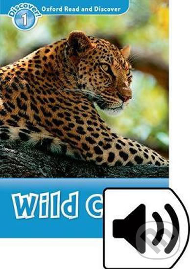 Levně Oxford Read and Discover: Level 1 - Wild Cats with Mp3 Pack - kniha z kategorie Jazykové učebnice a slovníky