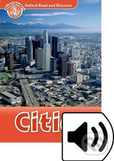Levně Oxford Read and Discover: Level 2 - Cities with Mp3 Pack - kniha z kategorie Jazykové učebnice a slovníky