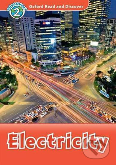 Levně Oxford Read and Discover: Level 2 - Electricity - Richard Northcott - kniha z kategorie Jazykové učebnice a slovníky