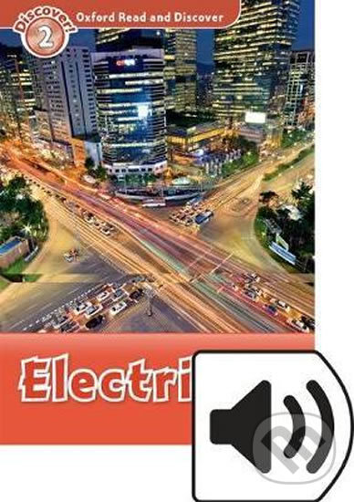 Levně Oxford Read and Discover: Level 2 - Electricity with Mp3 Pack - kniha z kategorie Jazykové učebnice a slovníky