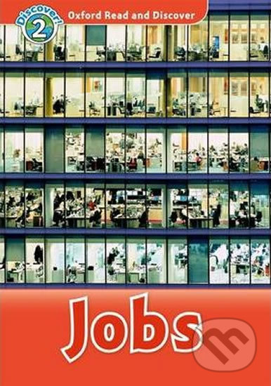 Levně Oxford Read and Discover: Level 2 - Jobs - Richard Northcott - kniha z kategorie Jazykové učebnice a slovníky