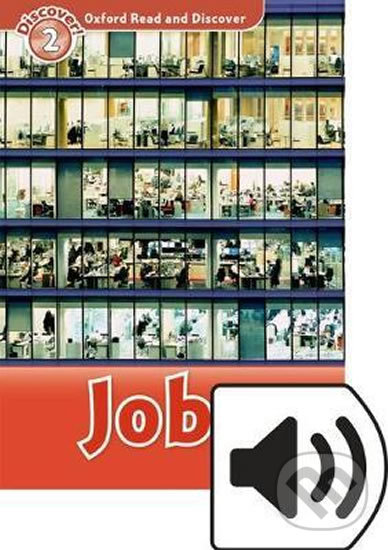 Levně Oxford Read and Discover: Level 2 - Jobs with Mp3 CD Pack - kniha z kategorie Jazykové učebnice a slovníky