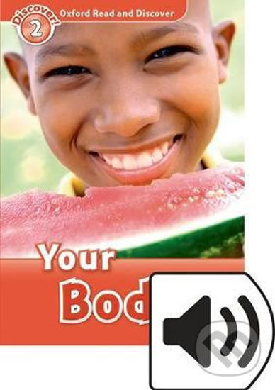 Levně Oxford Read and Discover: Level 2 - Your Body with Mp3 Pack - kniha z kategorie Jazykové učebnice a slovníky