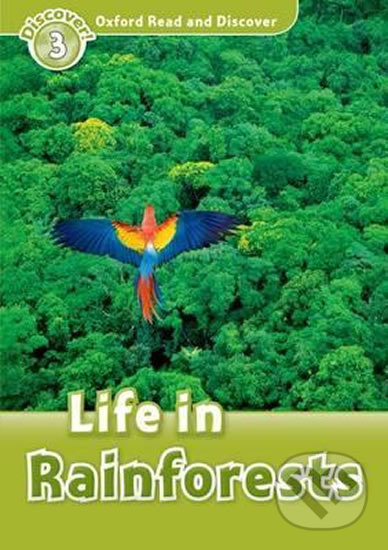 Levně Oxford Read and Discover: Level 3 - Life in the Rainforests - kniha z kategorie Jazykové učebnice a slovníky