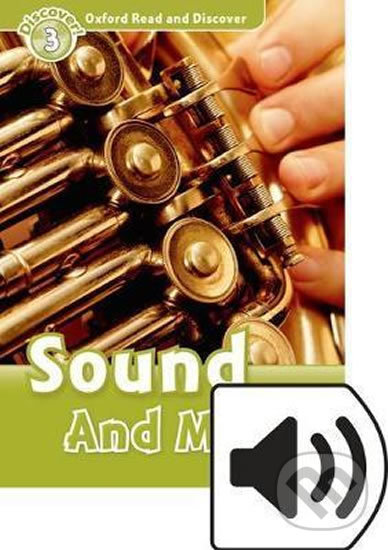 Levně Oxford Read and Discover: Level 3 - Sound and Music with Mp3 Pack - kniha z kategorie Jazykové učebnice a slovníky