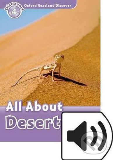 Levně Oxford Read and Discover: Level 4 - All About Desert Life with Mp3 Pack - kniha z kategorie Jazykové učebnice a slovníky