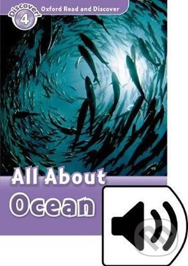 Levně Oxford Read and Discover: Level 4 - All About Ocean Life with Mp3 Pack - kniha z kategorie Jazykové učebnice a slovníky