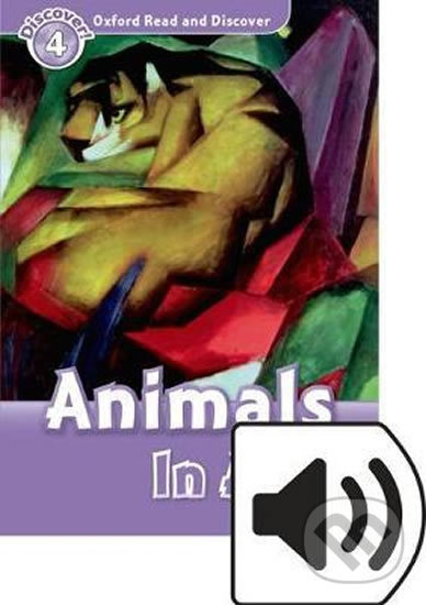 Levně Oxford Read and Discover: Level 4 - Animals in Art with Mp3 Pack - kniha z kategorie Jazykové učebnice a slovníky