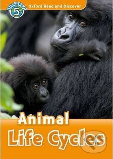 Levně Oxford Read and Discover: Level 5 - Animal Life Cycles - kniha z kategorie Jazykové učebnice a slovníky