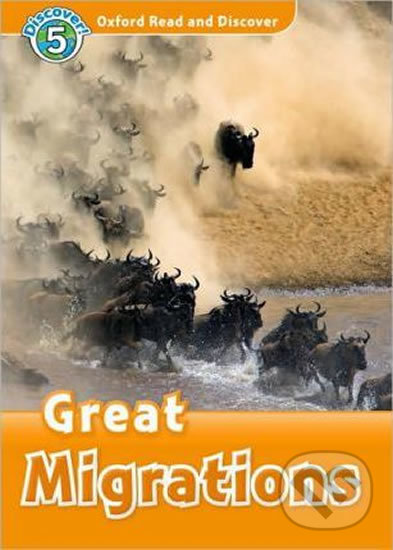 Levně Oxford Read and Discover: Level 5 - Great Migrations - kniha z kategorie Jazykové učebnice a slovníky
