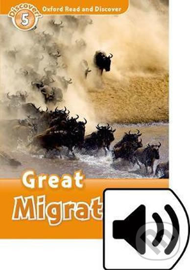 Levně Oxford Read and Discover: Level 5 - Great Migrations with Mp3 Pack - kniha z kategorie Jazykové učebnice a slovníky