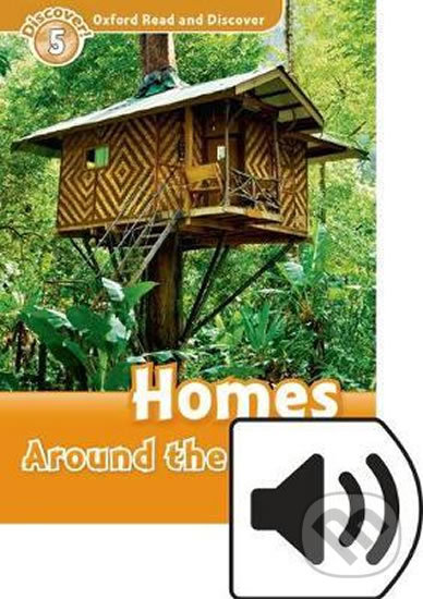 Levně Oxford Read and Discover: Level 5 - Homes Around the World with Mp3 Pack - kniha z kategorie Jazykové učebnice a slovníky