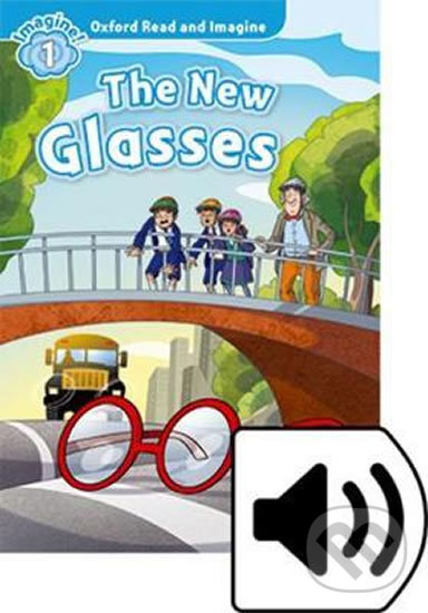 Levně Oxford Read and Imagine: Level 1 - The New Glasses with Audio CD Pack - kniha z kategorie Jazykové učebnice a slovníky