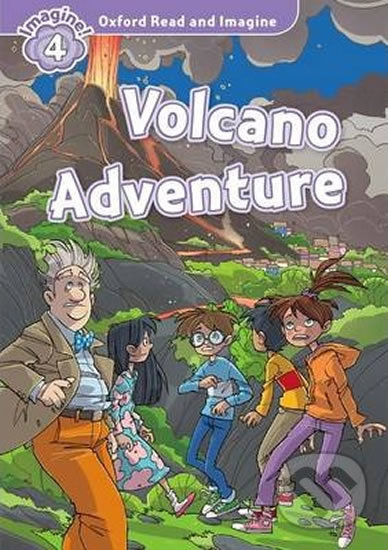 Levně Oxford Read and Imagine: Level 4 - Volcano Adventure - kniha z kategorie Jazykové učebnice a slovníky