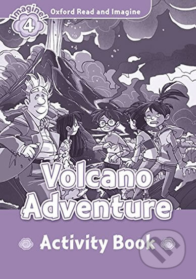 Levně Oxford Read and Imagine: Level 4 - Volcano Adventure Activity Book - kniha z kategorie 1. stupeň