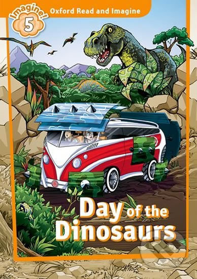 Kniha: Oxford Read and Imagine: Level 5 - Day of the Dinosaurs (Paul Shipton)