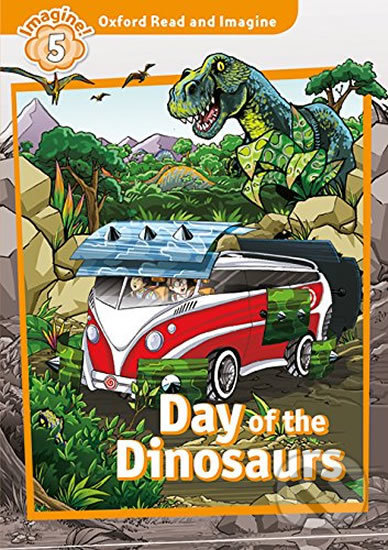 Levně Oxford Read and Imagine: Level 5 - Day of the Dinosaurs with Audio Mp3 Pack - kniha z kategorie 1. stupeň