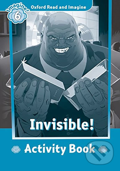 Levně Oxford Read and Imagine: Level 6 - Invisible Activity Book - kniha z kategorie 1. stupeň