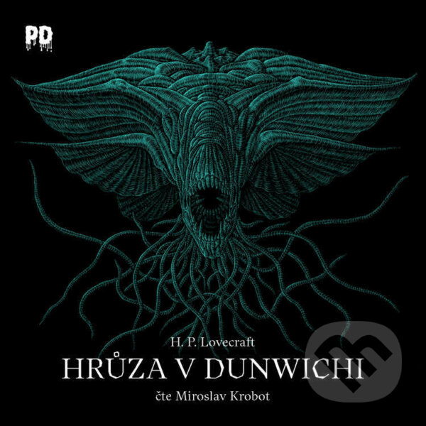 Hrůza v Dunwichi - H. P. Lovecraft, Bionaut s.r.o., 2021