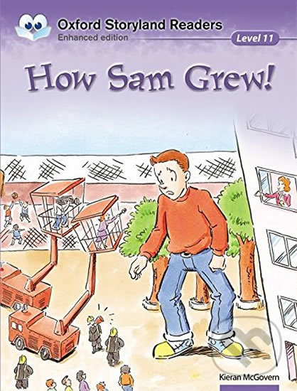 Levně Oxford Storyland Readers 11: How Sam Grew! - Kieran McGovern - kniha z kategorie Jazykové učebnice a slovníky