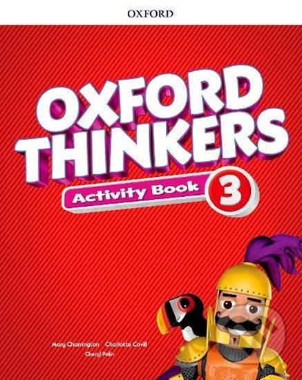 Levně Oxford Thinkers 3: Activity Book - Cheryl Palin - kniha z kategorie 1. stupeň