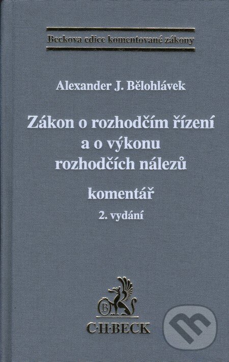 Levně Zákon o rozhodčím řízení a o výkonu rozhodčích nálezů - kniha z kategorie Právo