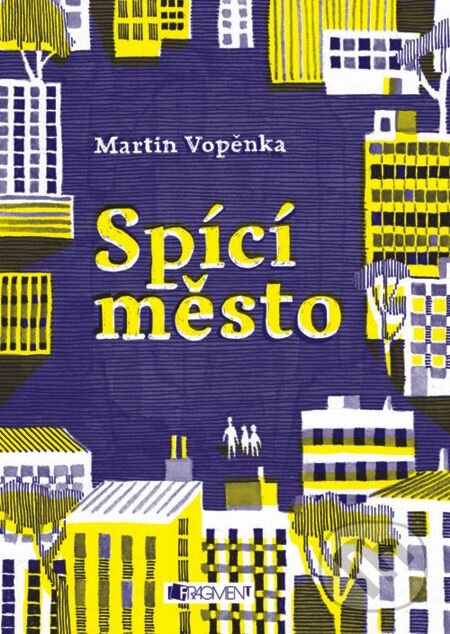 E-kniha: Spící město (Martin Vopěnka). Nakladatelství Fragment, 2011