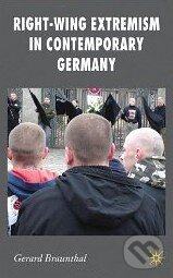 Levně Right-Wing Extremism in Contemporary Germany - Gerard Braunthal - kniha z kategorie Odborné a náučné