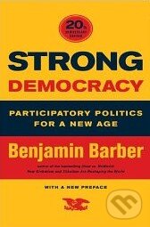 Levně Strong Democracy (Participatory Politics for a New Age) - kniha z kategorie Odborné a náučné