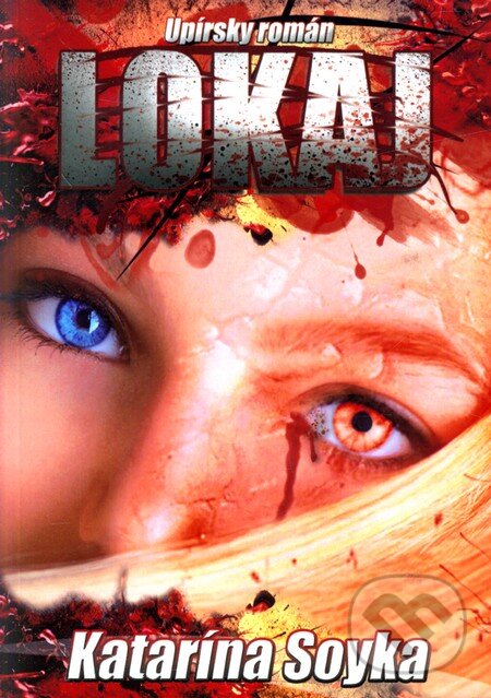 Levně Lokaj - Katarína Soyka - kniha z kategorie Sci-fi