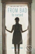 Levně From Bad to Cursed - Katie Alender - kniha z kategorie Beletria