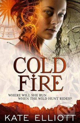 Levně Cold Fire - Kate Elliott - kniha z kategorie Fantasy