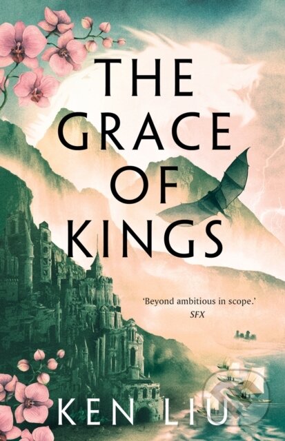 E-kniha: The Grace of Kings (Ken Liu). Head of Zeus, 2015