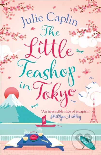 E-kniha: The Little Teashop in Tokyo (Julie Caplin). HarperCollins, 2020