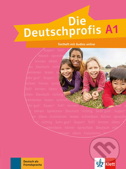 Levně Die Deutschprofis 1 (A1) – Testheft - kniha z kategorie Jazykové učebnice a slovníky