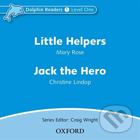 Levně Dolphin Readers 1: Little Helpers / Jack the Hero Audio CD - audiokniha z kategorie 1. stupeň