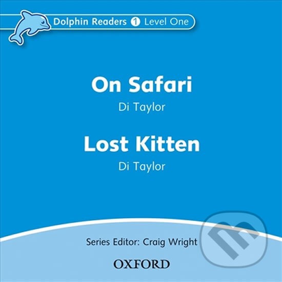 Levně Dolphin Readers 1: On Safari / Lost Kitten Audio CD - audiokniha z kategorie 1. stupeň