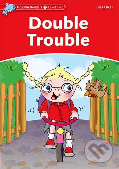 Kniha: Dolphin Readers 2: Double Trouble (Craig Wright)