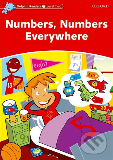 Levně Dolphin Readers 2: Numbers, Numbers Everywhere - Craig Wright - kniha z kategorie Jazykové učebnice a slovníky