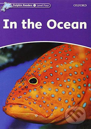 Levně Dolphin Readers 4: In the Ocean - Richard Northcott - kniha z kategorie Jazykové učebnice a slovníky