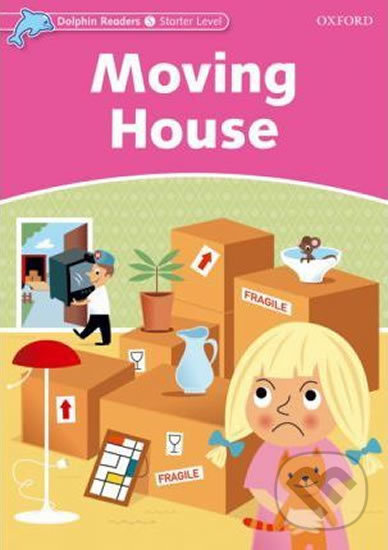 Levně Dolphin Readers Starter: Moving House - Di Taylor - kniha z kategorie 1. stupeň
