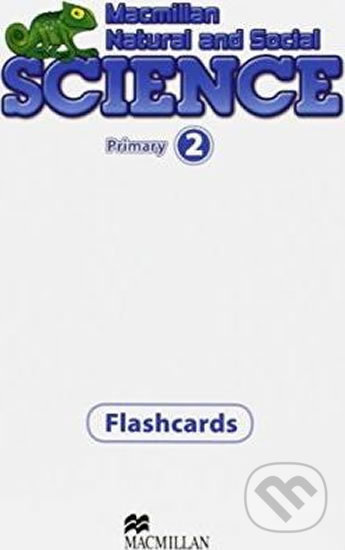 Levně Macmillan Natural and Social Science 2: Flashcards - kniha z kategorie Prírodné vedy a technika